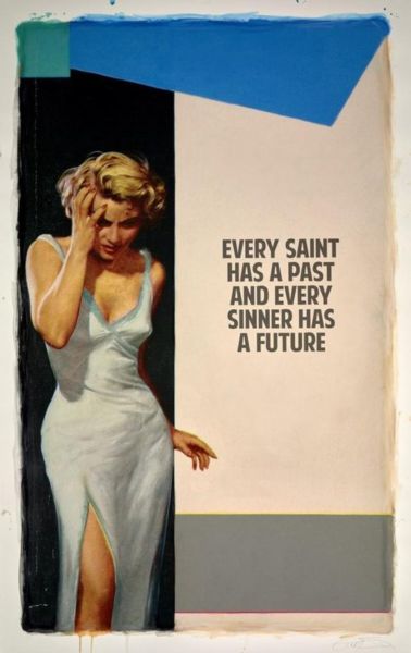 Click Here To Enlarge This Photo Of Every Saint has a Past and Every Sinner has a Future