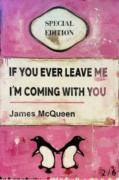 Click Here To Enlarge This Photo Of If You Ever Leave Me&comma; I'm Coming With You