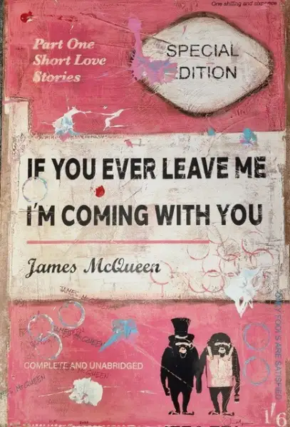 Click Here To Enlarge This Photo Of If You Ever Leave Me&comma; I'm Coming With You