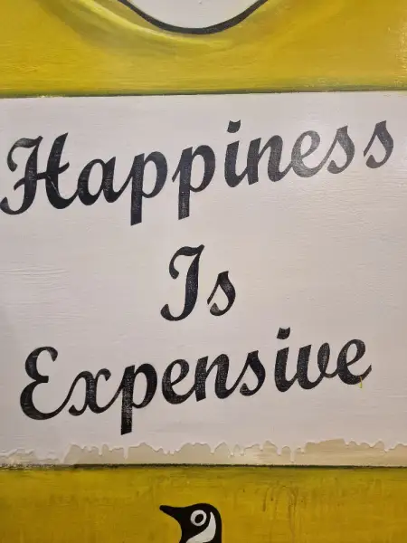 Click Here To Enlarge This Photo Of Happiness is Expensive