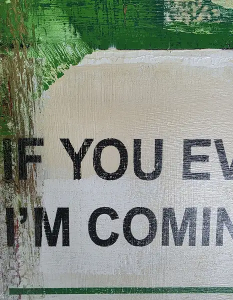 Click Here To Enlarge This Photo Of If You Ever Leave Me&comma; I'm Coming With You in Green &lpar;Original Oil&rpar;